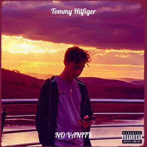 No Vanity - Tommy Hilfiger (Explicit)