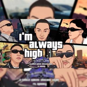 I'm always high (feat. Spooky) [Explicit]