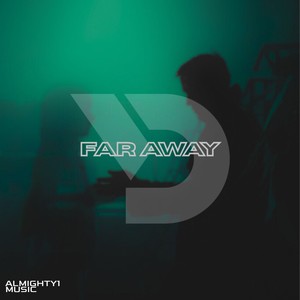 Far Away (Extended Mix)