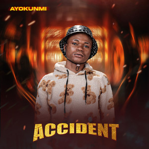 Accident (Freestyle)