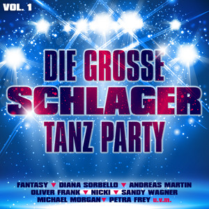 Die große Schlager Tanz Party, Vol. 1