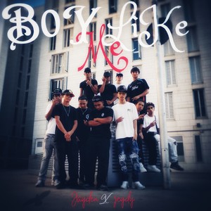 Boy Like Me (Explicit)