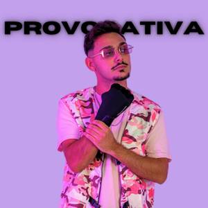 Provocativa