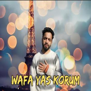 Wafa Yas Korum (feat. Suhail Fayaz Shilwati)