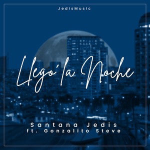 Llegó la Noche (feat. gonzalito Steve)