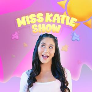 Miss Katie Show Theme Song