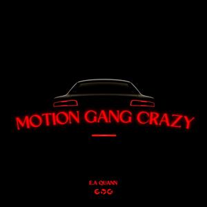 Motion Gang (Explicit)