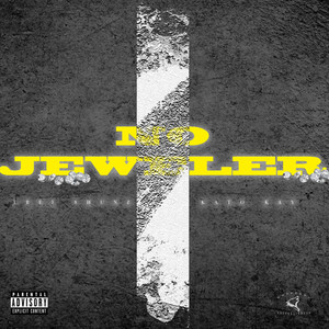 No Jeweler (Explicit)