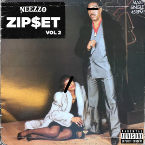 Zip$et Vol.2 (Explicit)