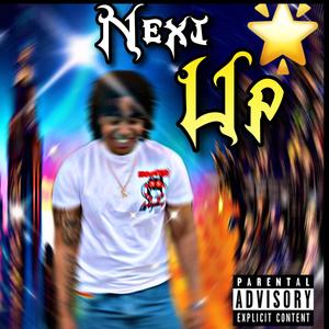 Next Up (Explicit)