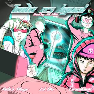 TODO ES IGUAL (feat. Loveudani & Lil-Oni) (SLOWED)