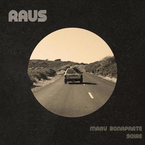 Raus (feat. 9oire) (Explicit)