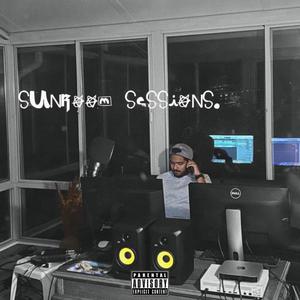 Sunroom Sessions (Explicit)