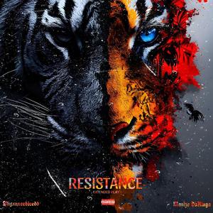 RESISTANCE (Explicit)