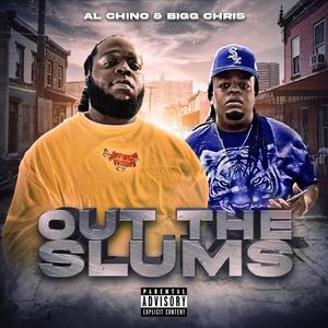 Out The Slums (Explicit)