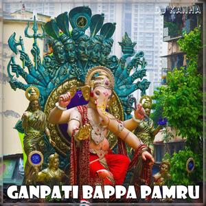 Ganpati Bappa Pamru