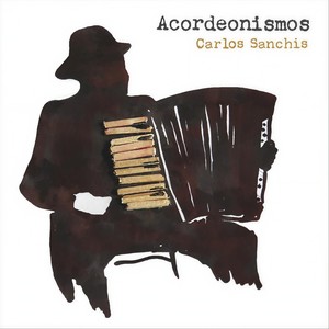 Carlos Sanchis - Baião apaixonado (feat. Baptiste Bailly, Ales Cesarini, David Gadea & Rafael Barros)