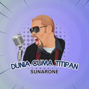 Dunia Cuman Titipan