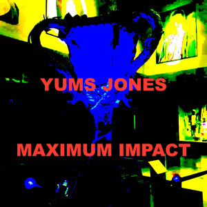 Maximum Impact (Explicit)