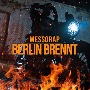 Berlin brennt (Explicit)