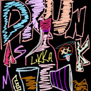 DRUNK AS ME (INSTRUMENTAL)