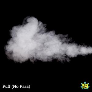 Puff (No Pass) [Explicit]