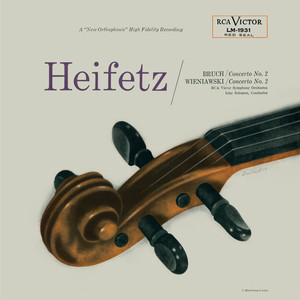 Bruch: Violin Concerto No. 2, Op. 44 in D Minor, Wieniawski: Violin Concerto No. 2, Op. 22