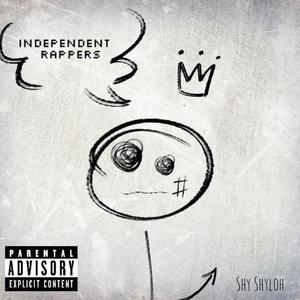 Independent Rappers (Explicit)