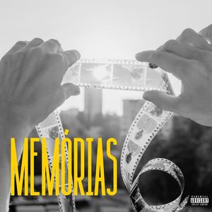 Memórias (Explicit)