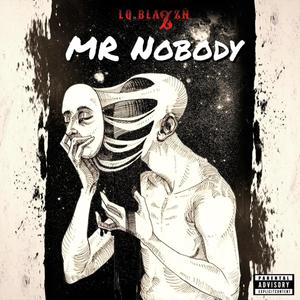 Mr.NoBody (Explicit)