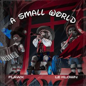 A SMALL WORLD (Radio Edit)