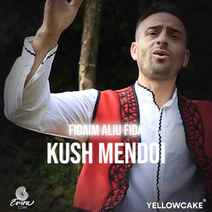 Kush mendoi