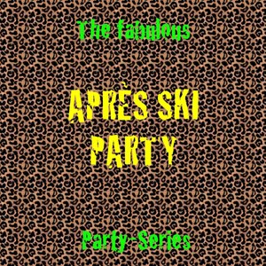 Après Ski Party