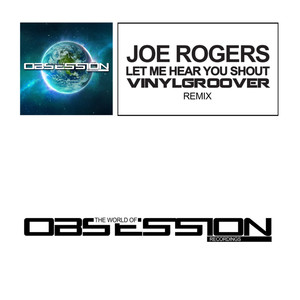 Let Me Hear You Shout (Vinylgroover Extended Remix)