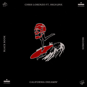 California Dreamin'(feat. High Jinx) (Extended Mix)