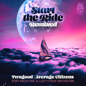 Start the Ride (Average Citizens Remix)