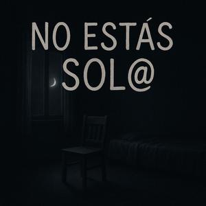 No estas solo (Explicit)