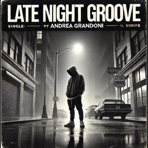 Late Night Groove (Explicit)