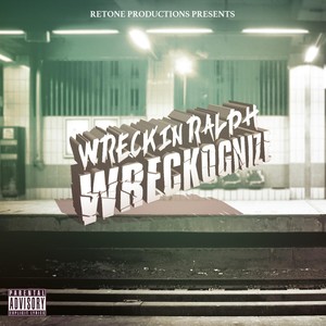 Wreckognize (Explicit)