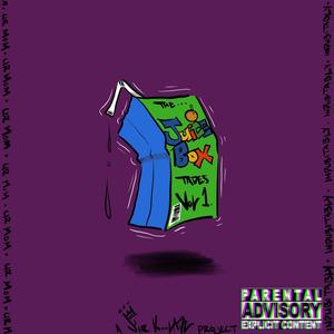 The Juice Box Tapes, Vol. 1 (Explicit)