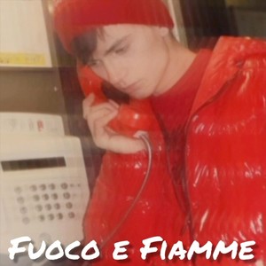 Fuoco e Fiamme