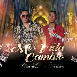 Mi Vida Cambio (feat. Codeine Sauce)