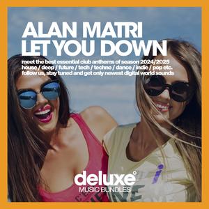 Let You Down (Original Mix)