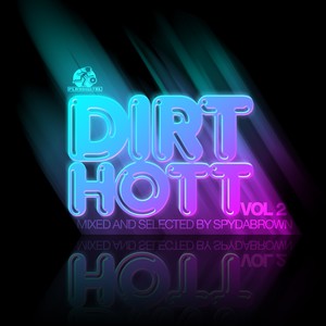 Dirt Hott Vol. 2 (Explicit)