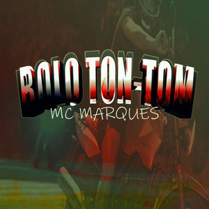 BOLO TON-TOM (Explicit)