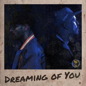 Dreaming of You (feat. STAG) (Explicit)