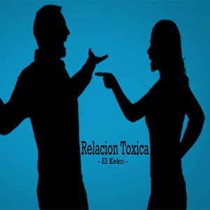 Relacion Toxica