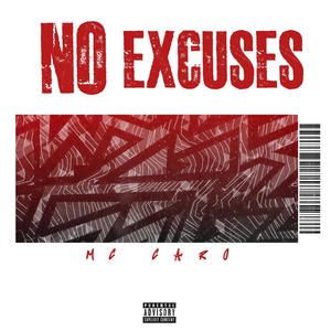 No excuses (Explicit)