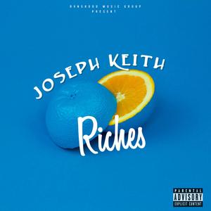 Riches (Explicit)