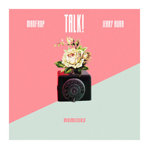 Talk ! (Cand'ICE Remix)